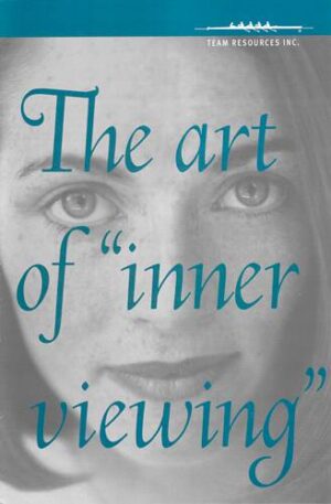 The Art of "Inner Viewing"